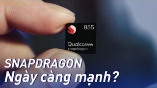 Đây là những lý do vì sao Snapdragon được ưa chuộng